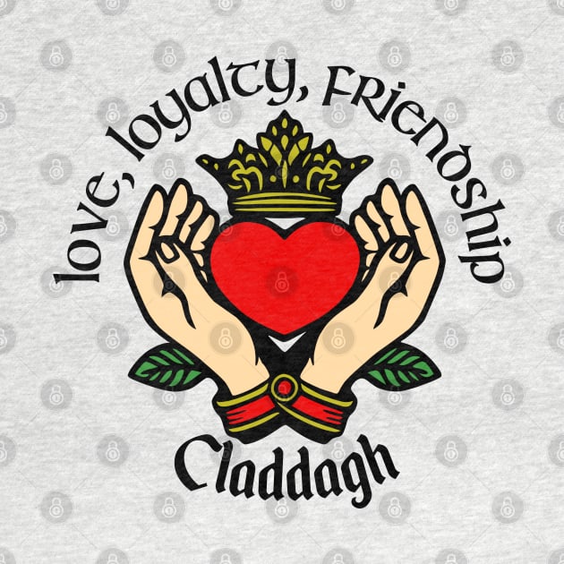 Claddagh - Love, Loyalty, Friendship by KayBee Gift Shop